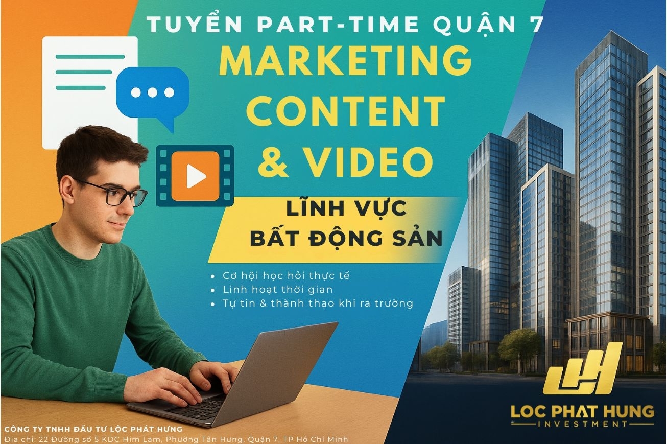 [Tuyển dụng] Nhân viên kinh doanh Bất động sản SGD Lộc Phát Hưng